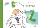 Lucía y la Libertad